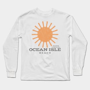Ocean Isle Beach, NC Summertime Vacationing Beachgoing Sun Long Sleeve T-Shirt